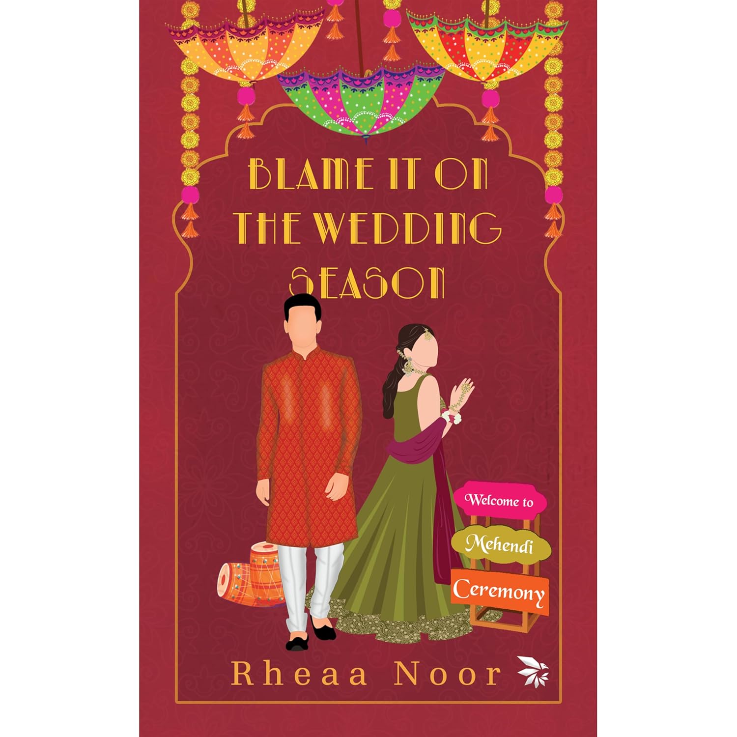 Blame It On The Wedding Season - Because every wedding needs a little chaos.