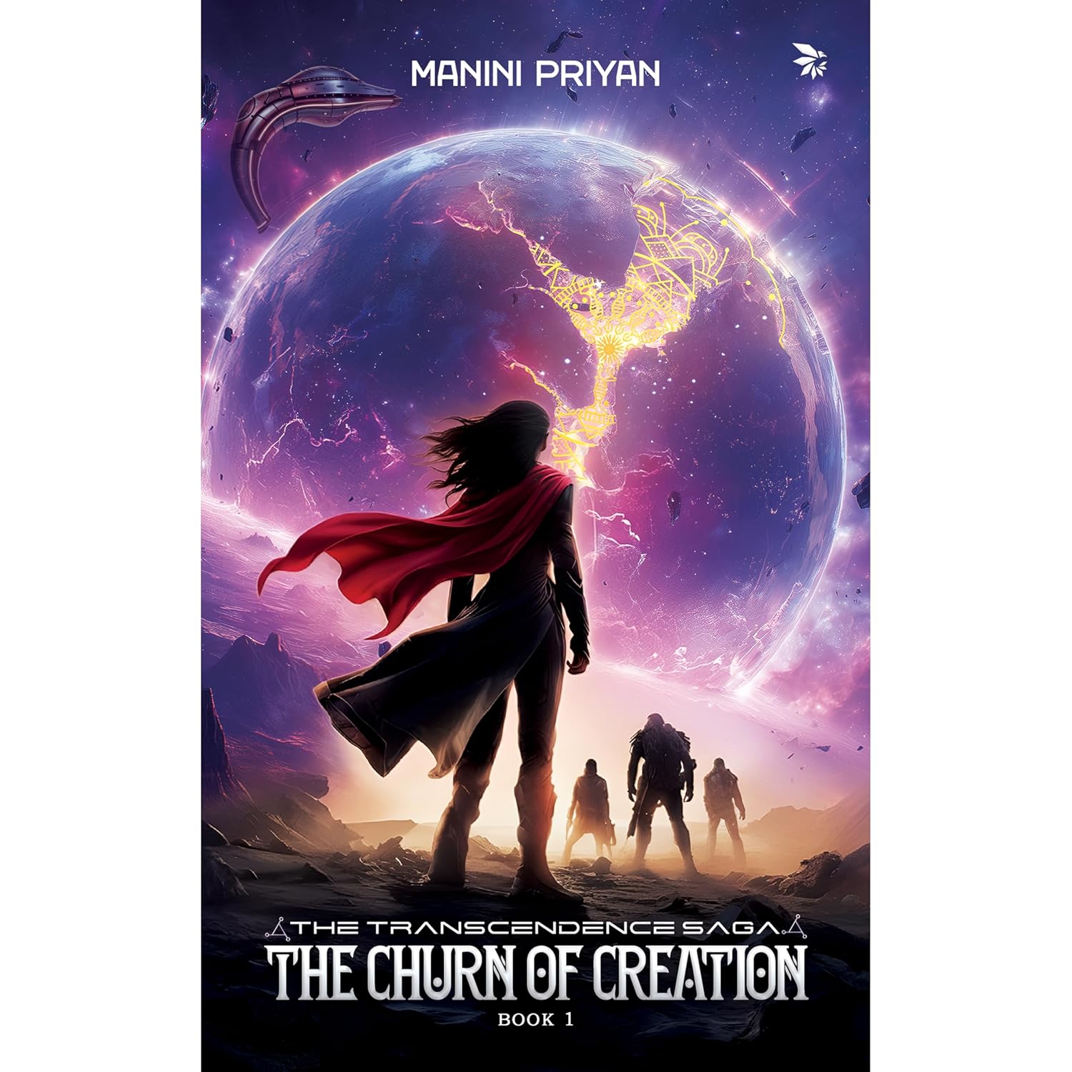The Churn of Creation - The Transcendence Saga, Book 1