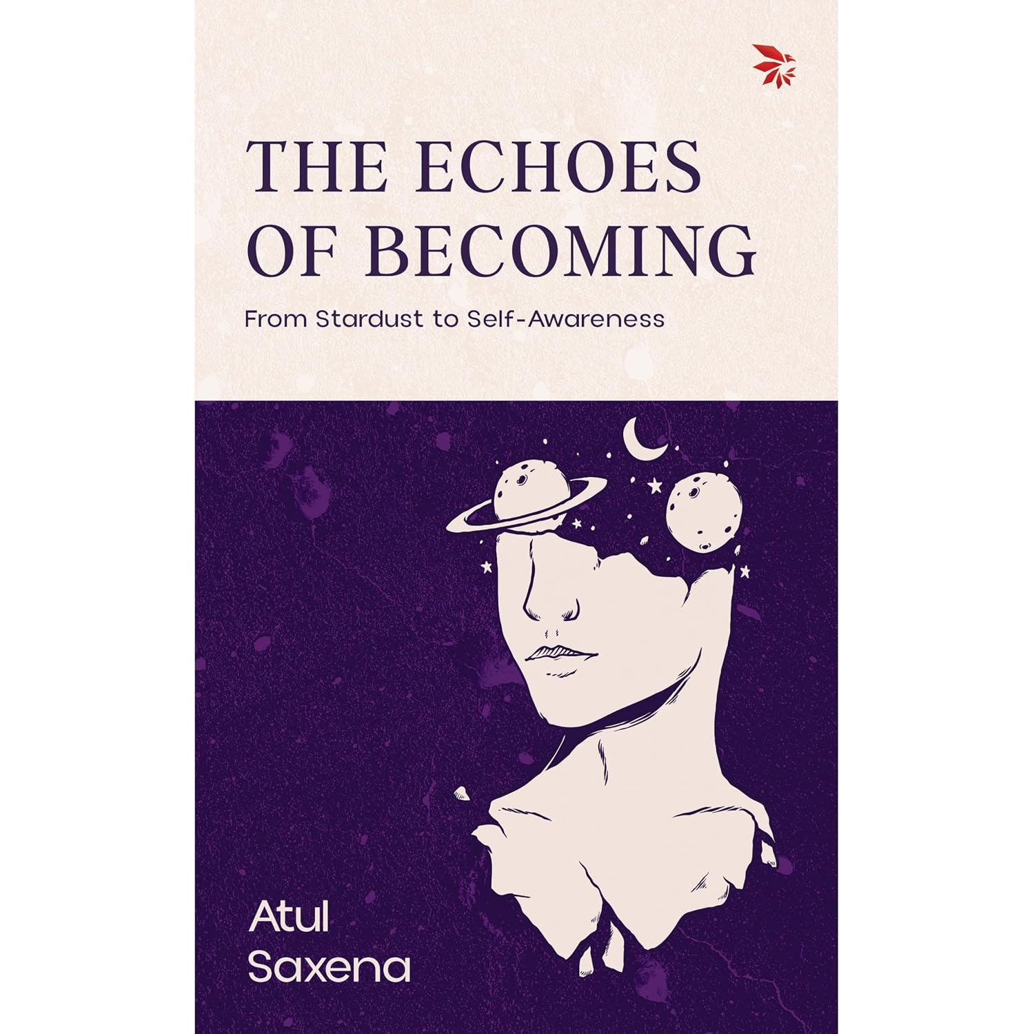 The Echoes of Becoming: From Stardust to Self Awareness