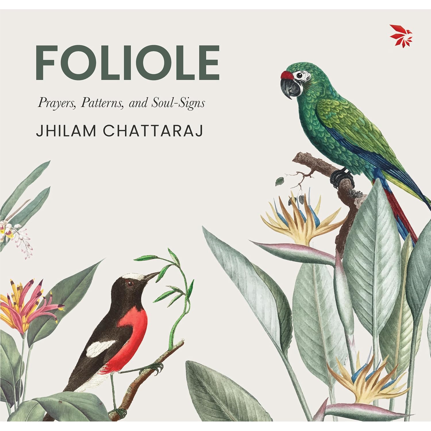 Foliole: Prayers, Patterns, and Soul-Signs